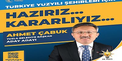 Ahmet Çabuk Tuzla Belediye Başkan A.Adayı 