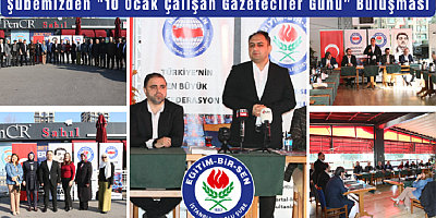 EBS İstanbul 4 Nolu Şube “Çalışan Gazeteciler Günü” Buluşması