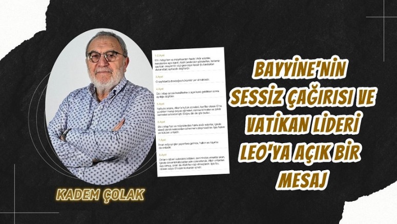 Beyyine’nin Sessiz Çağrısı ve Vatikan Lideri Leo’ya Açık Bir Mesaj