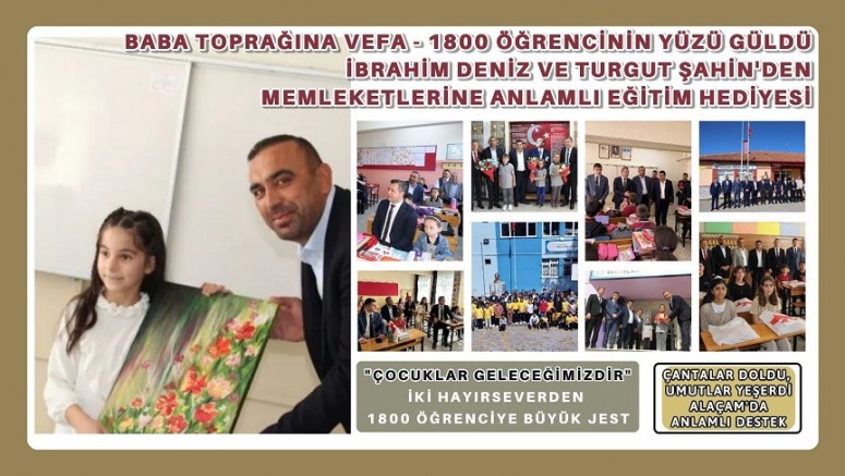 “Çocuklarımız Geleceğimizdir” – İki Hayırseverden 1800 Öğrenciye Büyük Jest