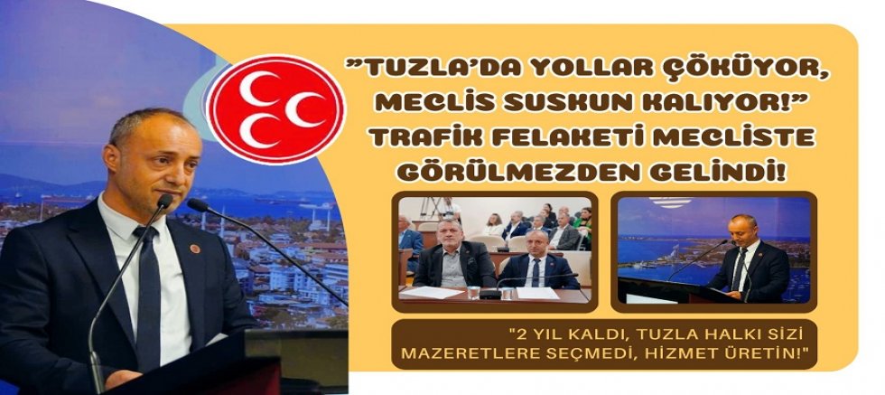 Ali Doğruer Tuzla Mecliste Seslendi: “Cevapsız Sorular, Suskun Belediye!”