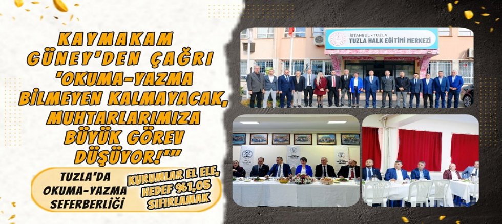 “Kaymakam Güney’den Çağrı: ‘Okuma-Yazma Bilmeyen Kalmayacak, Muhtarlarımıza Büyük Görev Düşüyor!’”