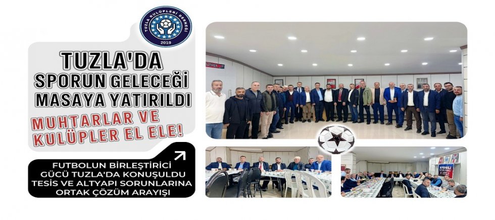 Tuzla Kulüpler Birliği’nden Güçlü Mesaj: “Birlikte Hareket Edersek Sporu Zirveye Taşırız”