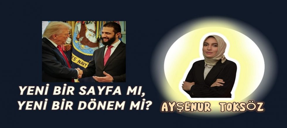 Yeni Bir Sayfa mı, Yeni Bir Dönem mi?