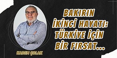Bakırın İkinci Hayatı: Türkiye İçin Bir Fırsat…