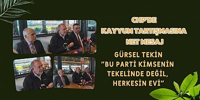 CHP’de Kayyum Tartışmasına Net Mesaj: “Biz Çağrı Heyetiyiz”