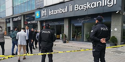 İYİ Parti İstanbul İl Başkanlığına yönelik silahlı saldırının faili yakalandı