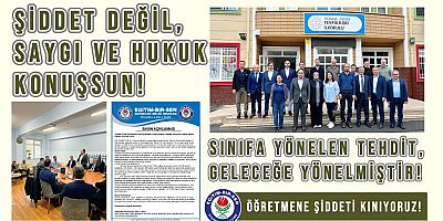 Şiddet Değil, Saygı ve Hukuk Konuşsun!