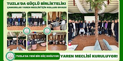 Tuzla’da Yeni Bir Güç Doğuyor: Yaren Meclisi Kuruluyor!