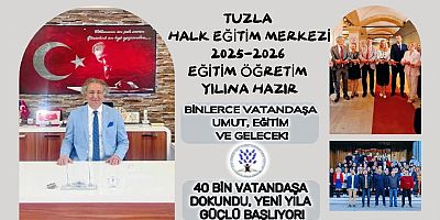 Tuzla Halk Eğitim 40 Bin Vatandaşa Dokundu, Yeni Yıla Güçlü Başlıyor!