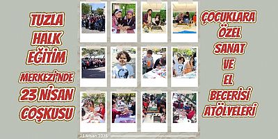 Tuzla Halk Eğitim Merkezi'nde 23 Nisan Coşkusu