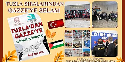 Tuzla Sıralarından Gazze’ye Selam