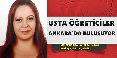 Usta Öğreticiler Ankara'da Buluşuyor