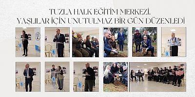 Yaşlılarımıza Saygı: Tuzla Halk Eğitimi Merkezi’nin Unutulmaz Etkinliği 