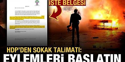 Zamları bahane eden HDP'den sokak talimatı: Eylemleri başlatın