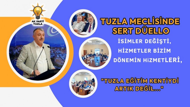 “Tuzla Eğitim Kentiydi… Artık Değil!”